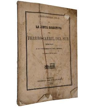 Quinto Informe Anual de La Junta Directiva del Ferro-Carril del Sur Presentado a los Accionista de esta Empresa (Setiembre 30 de 1860)
