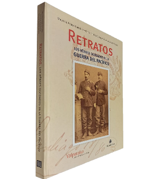 Retratos, Los HÃ©roes Olvidados de la Guerra del PacÃ­fico