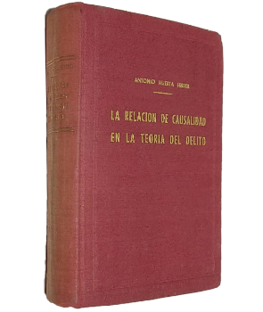 La RelaciÃ³n de Causalidad en la TeorÃ­a del Delito 