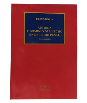 AutorÃ­a y Dominio en Derecho Penal