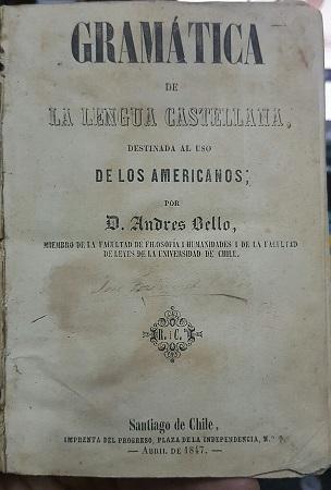 GramÃ¡tica de la Lengua Castellana, Destinada al Uso de lo Americanos
