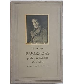 Rugendas Pintor RomÃ¡ntico de Chile