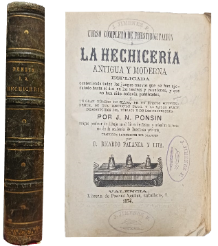 Curso Completo de PrestidigitaciÃ³n o la HechicerÃ­a Antigua y Moderna Esplicada