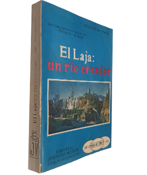 El Laja: Un RÃ­o Creador
