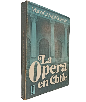 La Ãpera en Chile (1839-1930)