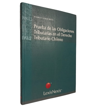 Prueba de las Obligaciones Tributarias en el Derecho Chileno