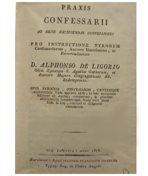 Praxis Confessarii ad Bene Excipiendas Confessiones