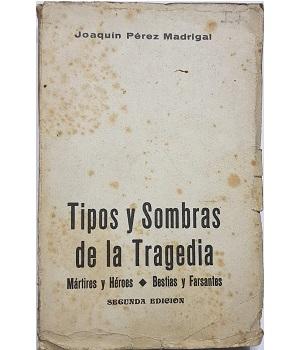 Tipos y Sombras de la Tragedia
