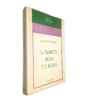 La TradiciÃ³n Liberal y el Estado