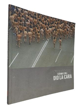 Tunick : Cuando Chile dio la Cara (FotografÃ­a)