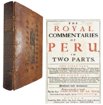 The Royal Commentaries of Peru in Two Parts