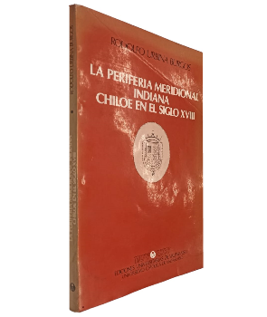 La Periferia Meridional Indiana ChiloÃ© en el Siglo XVIII