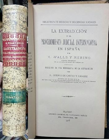 La ExtradiciÃ³n y el Procedimiento Judicial Internacional en EspaÃ±a