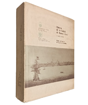 Historia de la Ciudad de Buenos Aires I (1536-1718)