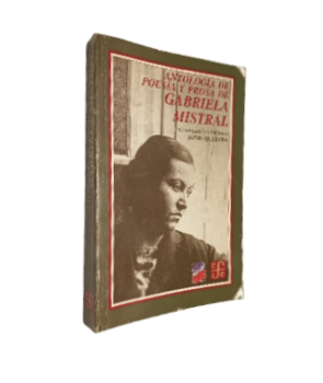 AntologÃ­a de PoesÃ­a y Prosa de Gabriela Mistral