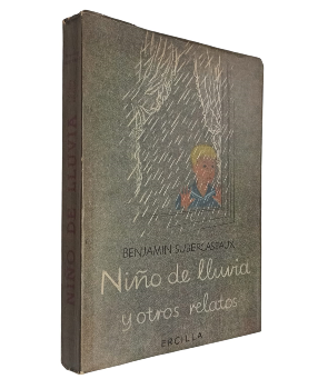 NiÃ±o de Lluvia y otros Relatos
