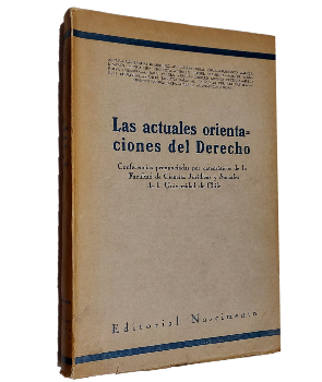 Las Actuales Orientaciones del Derecho