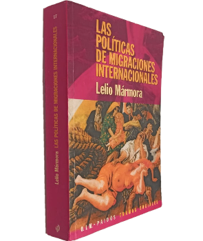 Las PolÃ­ticas de Migraciones Internacionales