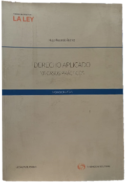 Derecho Aplicado: 101 Casos del Desarrollo