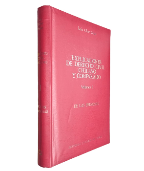 Explicaciones de Derecho Civil Chileno y Comparado De Las Personas 