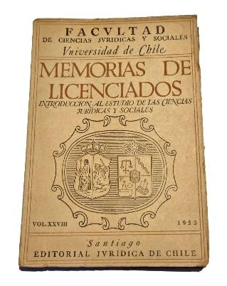 Memorias de Licenciados: IntroducciÃ³n al Estudio de las Ciencias JurÃ­dicas y Sociales (Tomo 1)