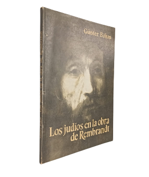 Los JudÃ­os en la Obra de Rembrandt