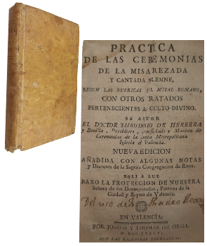 Practica de las Ceremonias de la Misa Rezada y Cantada Solemne, SegÃºn las Rubricas del Misal Romano, con Otros Tratados Pertenecientes al Culto Divino