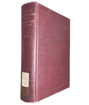The First One Hundred Years of American Geology