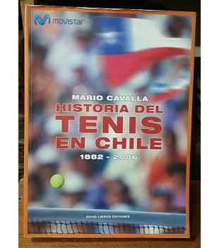 Historia del Tenis en Chile 1882-2006
