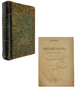 Historia de la LegislaciÃ³n EspaÃ±ola