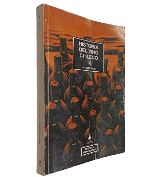 Historia del Vino Chileno