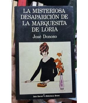 La Misteriosa DesapariciÃ³n de la Marquesita de Loria