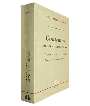 Contratos Civiles y Comerciales Partes General y Especial