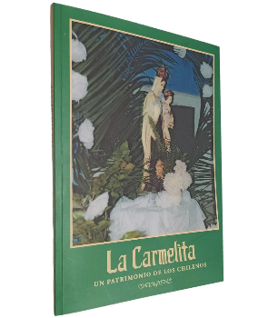 La Carmelita, un Patrimonio de los Chilenos