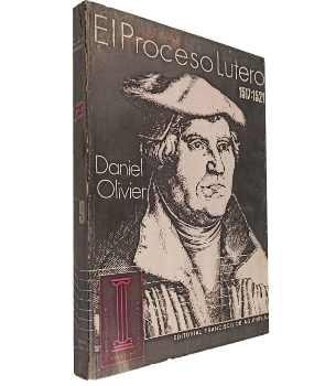 El Proceso Lutero 1517-1521