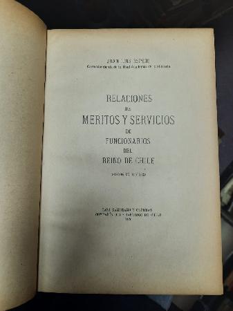 Relaciones de MÃ©ritos y Servicios de Funcionarios del reino de Chile (Siglos XVIII y XIX )