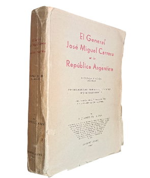 El General JosÃ© Miguel Carrera en la RepÃºblica Argentina