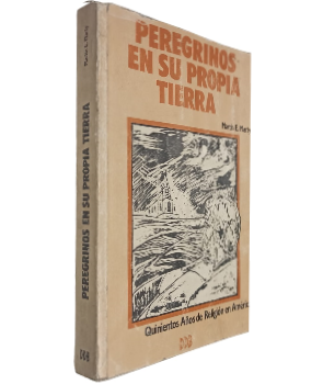 Peregrinos en su Propia Tierra