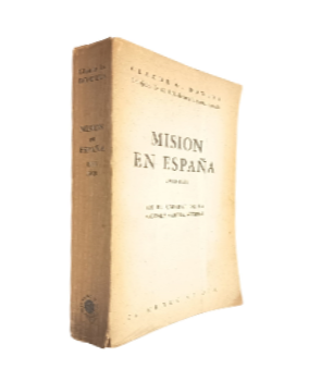 MisiÃ³n en EspaÃ±a 1933-1939, En el  Umbral de la II Guerra Mundial