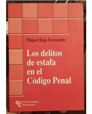 Los Delitos de Estafa en el CÃ³digo Penal