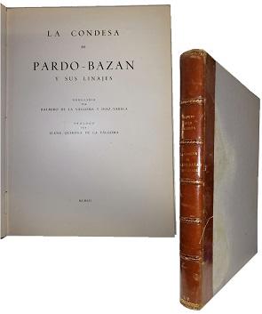 La Condesa de Pardo - Bazan y sus Linajes