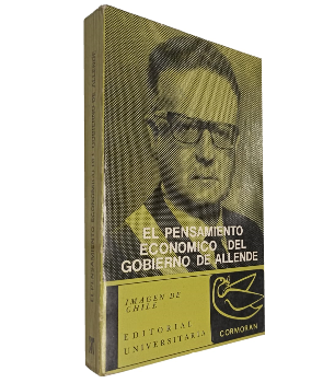 El Pensamiento EconÃ³mico del Gobierno de Allende