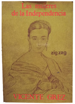Las Mujeres de la Independencia 