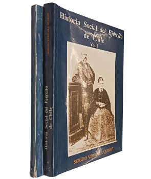 Historia Social del EjÃ©rcito de Chile (2 volÃºmenes)
