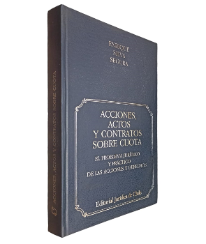 Acciones, Actos y Contratos Sobre Cuota